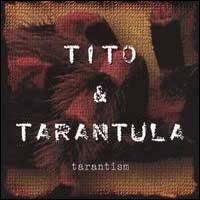 Tito And Tarantula : Tarantism